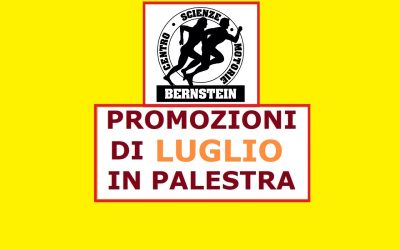 Le promozioni di luglio