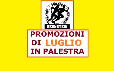 LE PROMOZIONI di LUGLIO